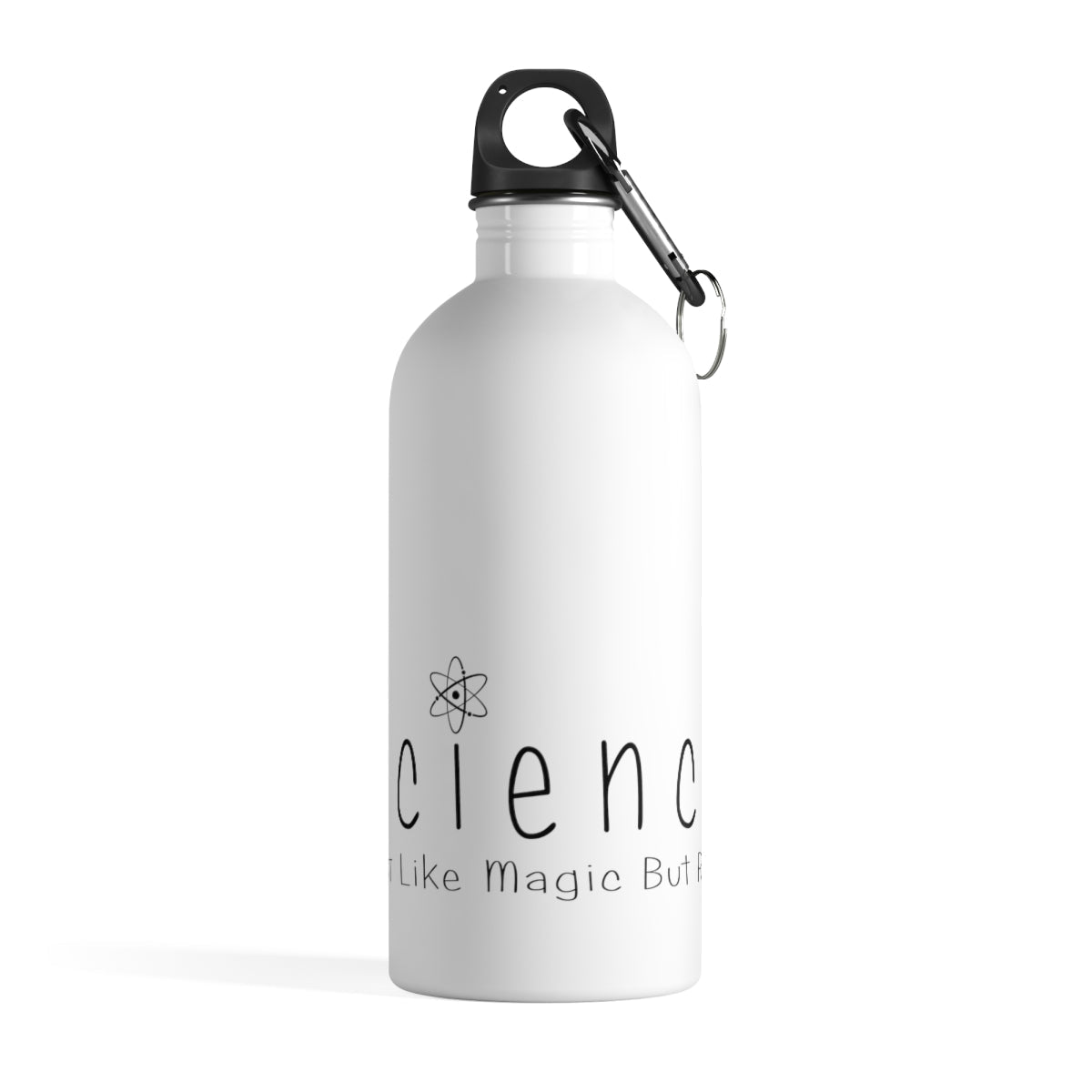 Science - Just Like Magic But Real - Stainless Steel Water Bottle | Great gift for scientist, teacher and other brilliant people