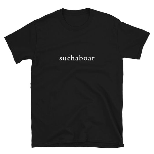 suchaboar shirt