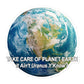 Take Care of Planet Earth. It&#39;s not Uranus, Y&#39;Know! Bubble-Free Stickers