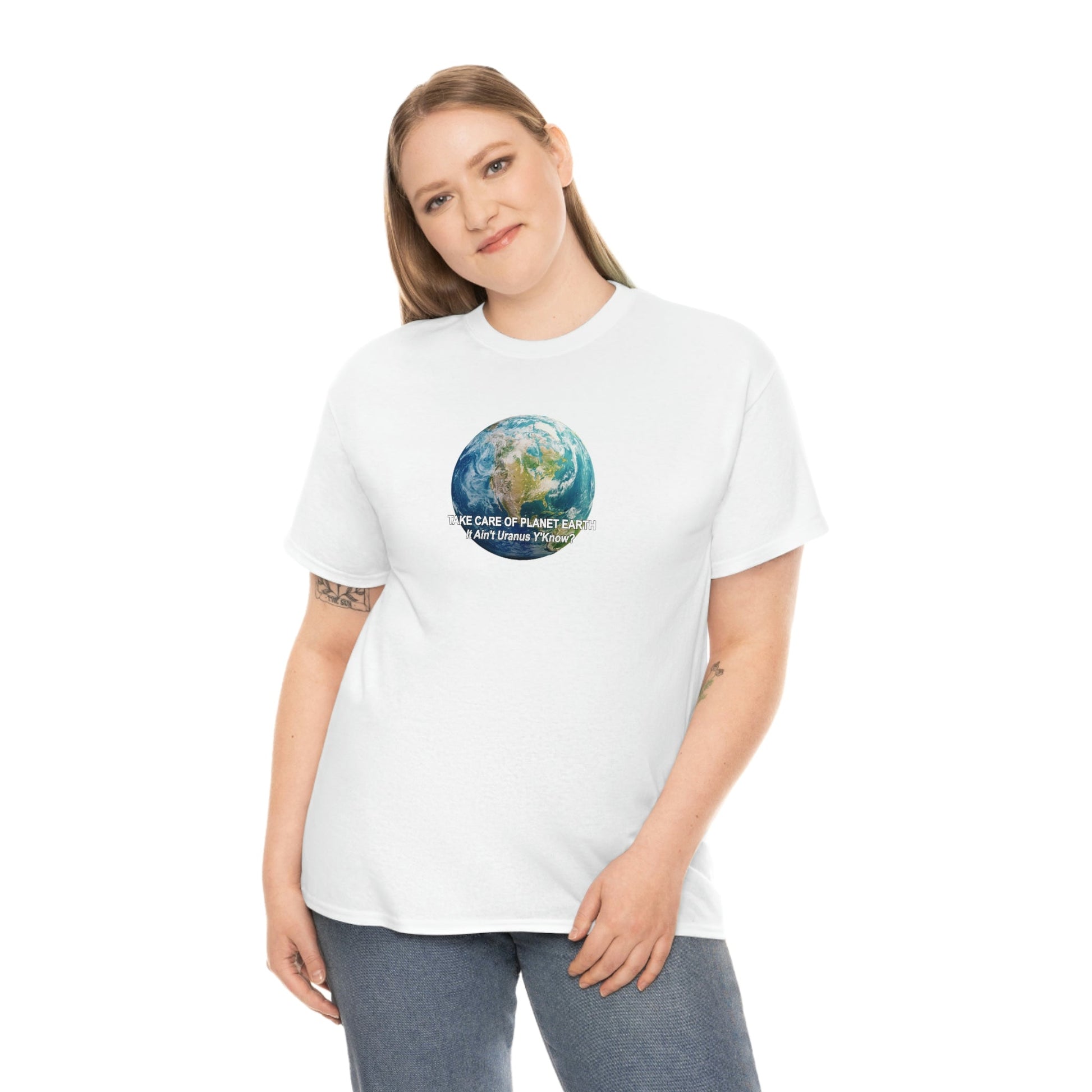 Take Care og Planet Earth. It Aint Uranus Y'Know Unisex Heavy Cotton Tee