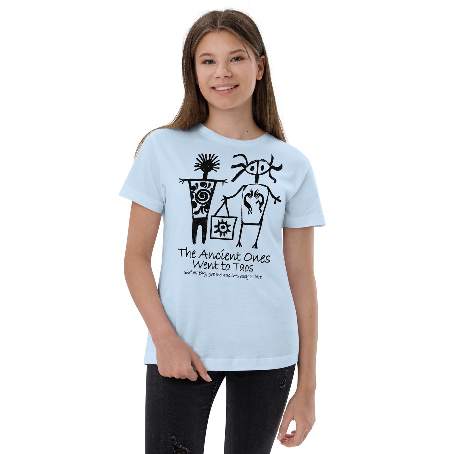 The Ancients Ones Went to Taos and All They Got Me was this Lousy T-Shirt - Youth jersey t-shirt