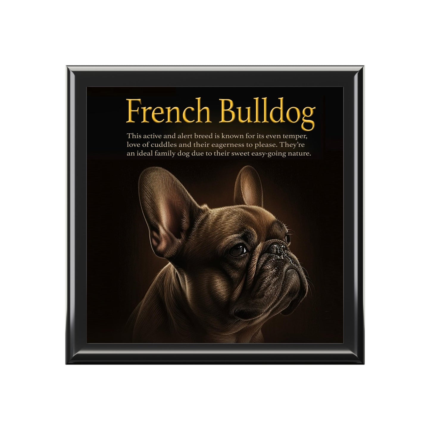 The Fabulous French Bulldog Keepsake Jewelry Box with Ceramic Tile Cover