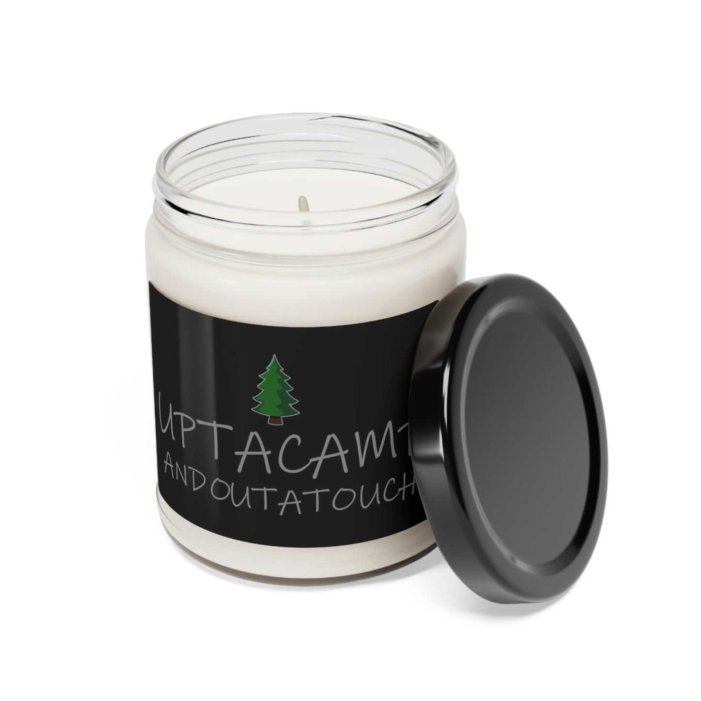 Upta Camp and Outa Touch Scented Soy Candle - 9oz