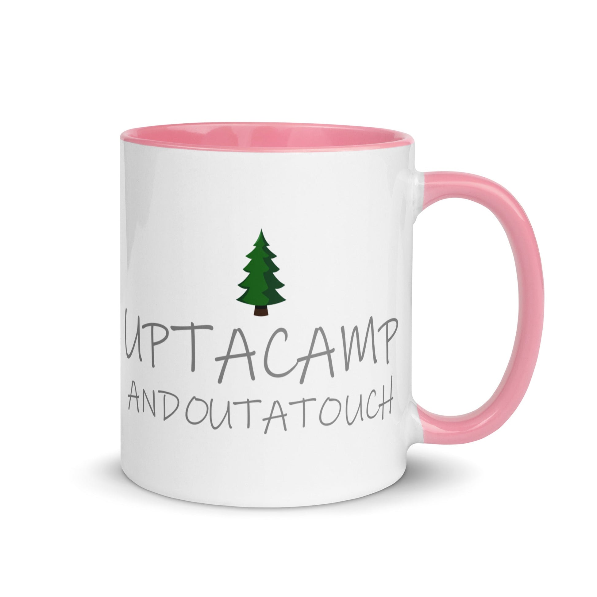 Upta Camp Outa Touch Mug with Color Inside