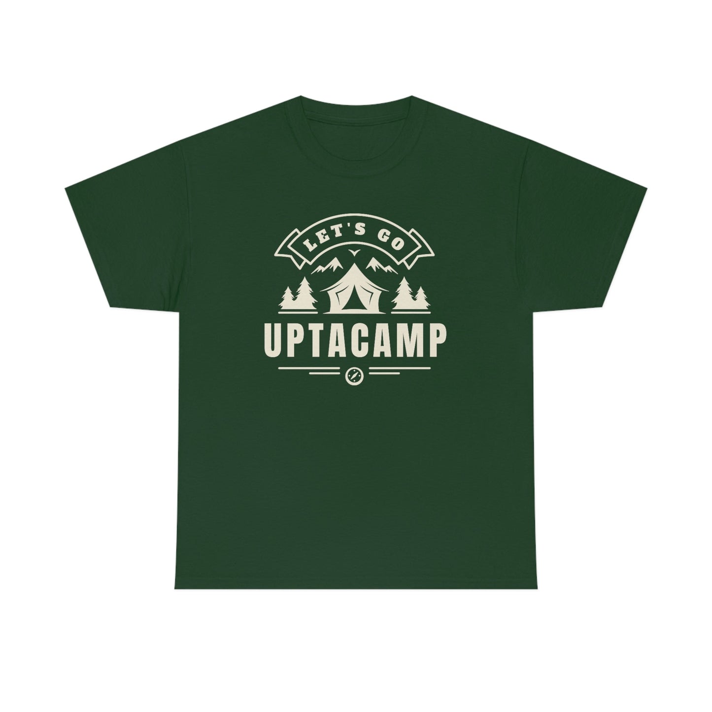 Uptacamp Camping Cotton Tee - The T-Shirt for Hikers, Backpackers and vacationers. Upta Camp for a Relaxing Time Away