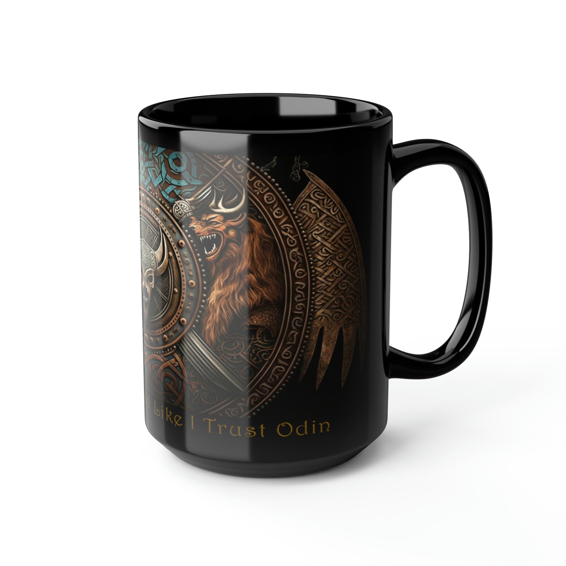 Viking Saying | "Aye' Trust My Dad Like I Trust Odin" | 15 oz Coffee Mug