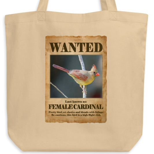 Wanted: Female Cardinal Eco Tote Bag