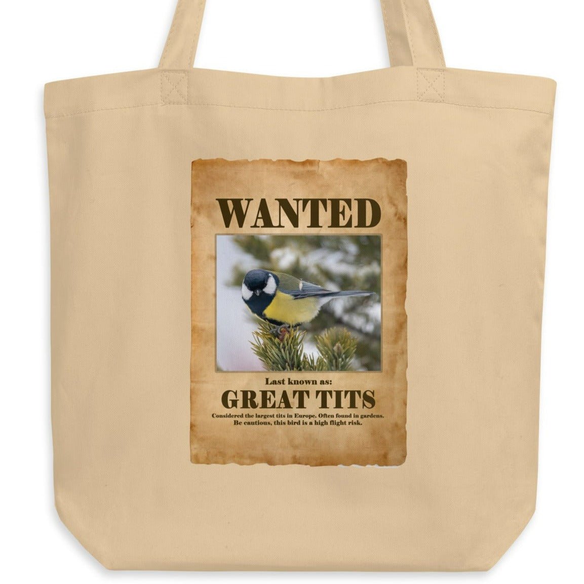 Wanted: Great Tits Eco Tote Bag