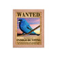 Wanted: Indigo Bunting Framed Poster - 8&quot;x10&quot; or 11&quot;x14&quot;
