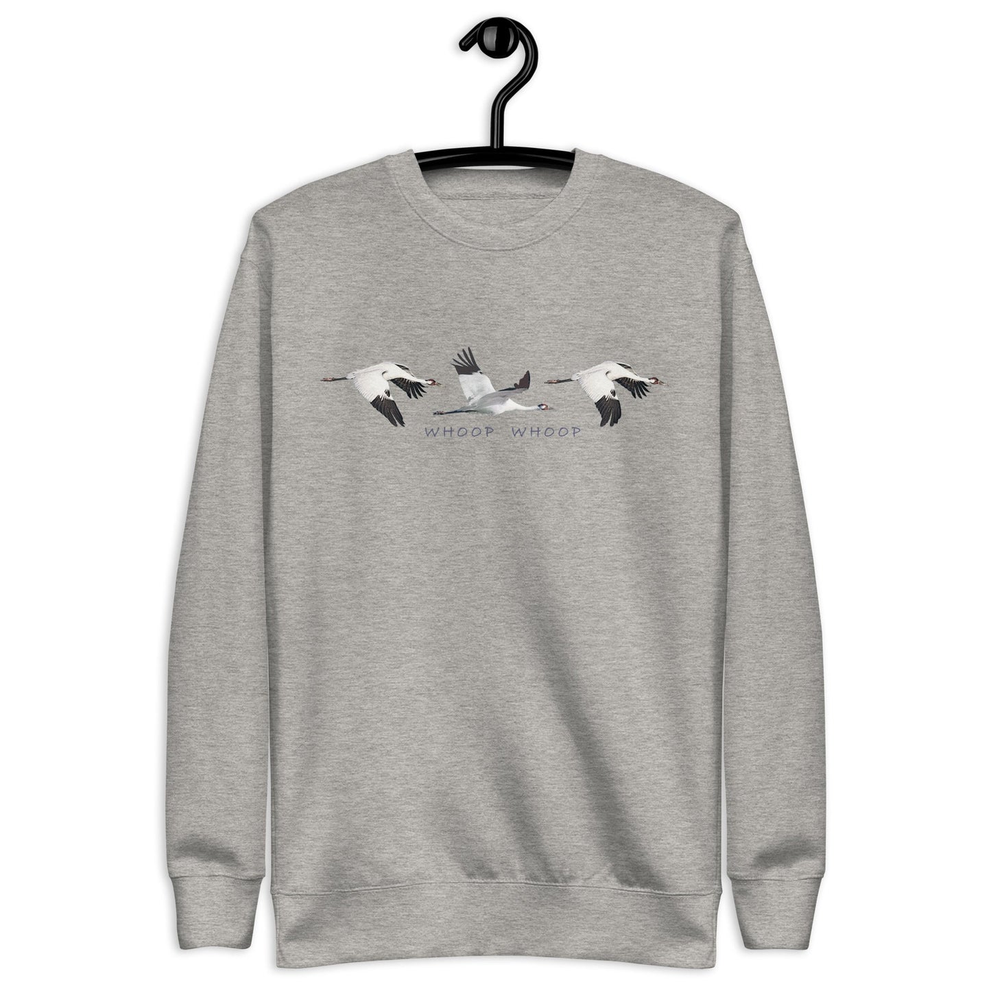 Whoop Whoop Whooping Crane Sweat Shirt