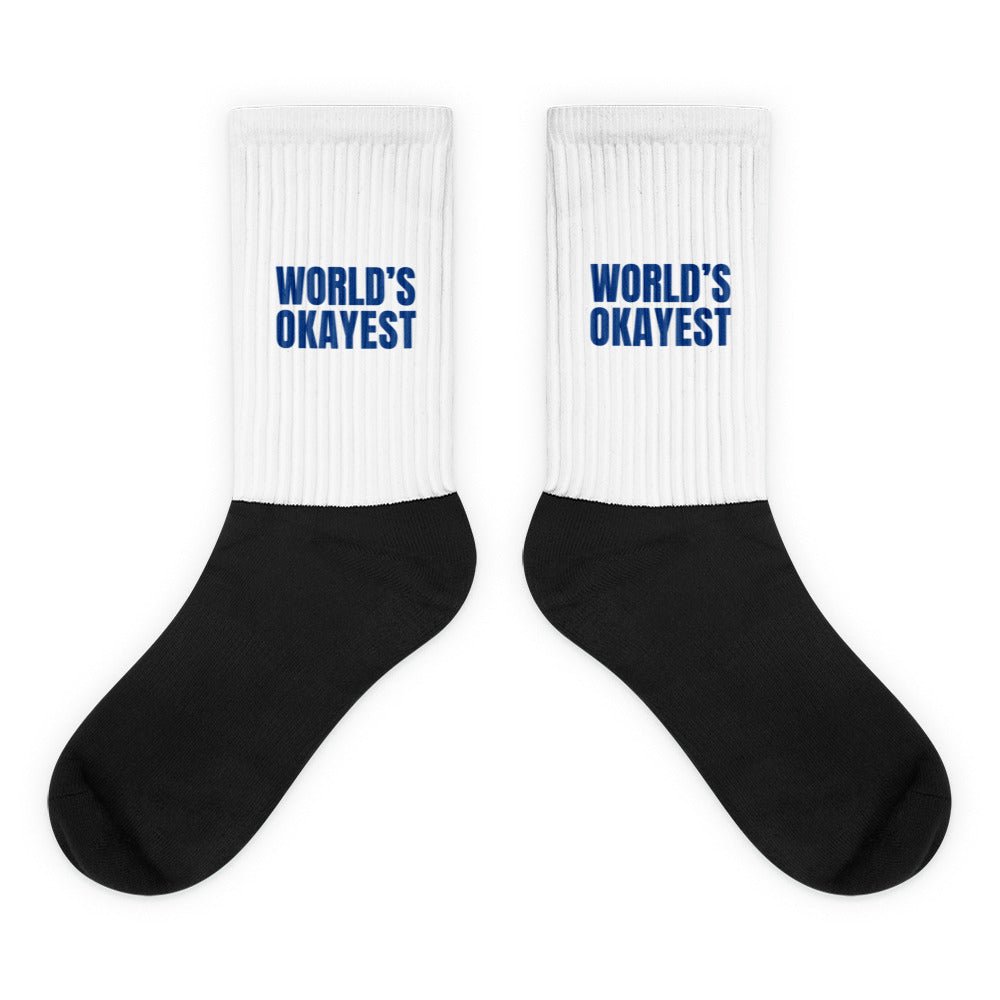 World's Okayest Socks Not so great mediocre so so average sub par